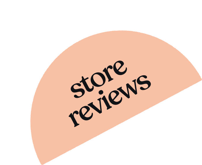 Store reviews